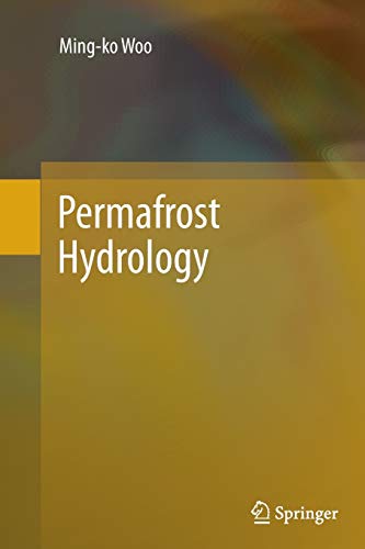 Stock image for Permafrost Hydrology for sale by Lucky's Textbooks