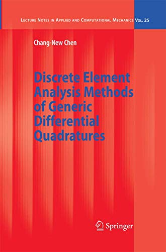 Stock image for Discrete Element Analysis Methods of Generic Differential Quadratures for sale by Kennys Bookshop and Art Galleries Ltd.