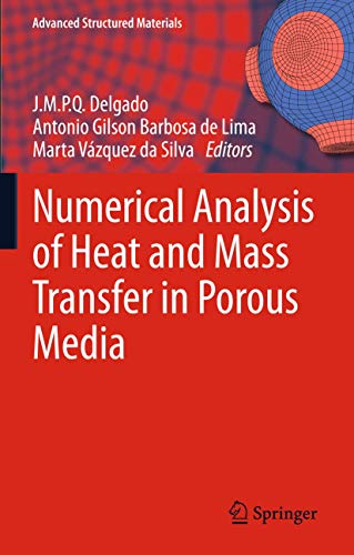 9783642430312: Numerical Analysis of Heat and Mass Transfer in Porous Media: 27 (Advanced Structured Materials)