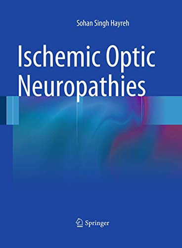 Stock image for Ischemic Optic Neuropathies for sale by Phatpocket Limited