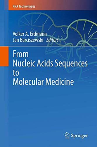 Stock image for From Nucleic Acids Sequences to Molecular Medicine. for sale by Gast & Hoyer GmbH