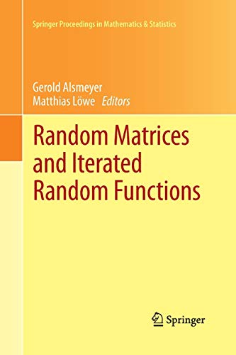 9783642431227: Random Matrices and Iterated Random Functions: Mnster, October 2011