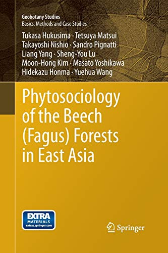 Stock image for Phytosociology of the Beech (Fagus) Forests in East Asia (Geobotany Studies) for sale by Lucky's Textbooks