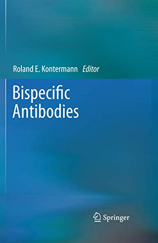 9783642432071: Bispecific Antibodies