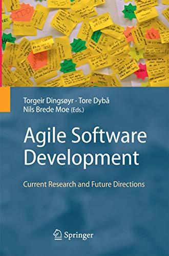 9783642432651: Agile Software Development: Current Research and Future Directions