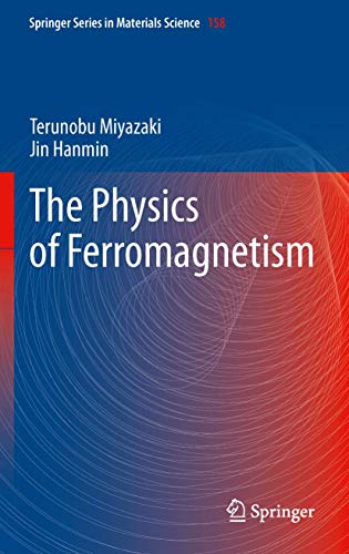 9783642433214: The Physics of Ferromagnetism: 158 (Springer Series in Materials Science)