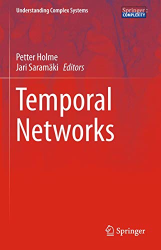 9783642433498: Temporal Networks (Understanding Complex Systems)