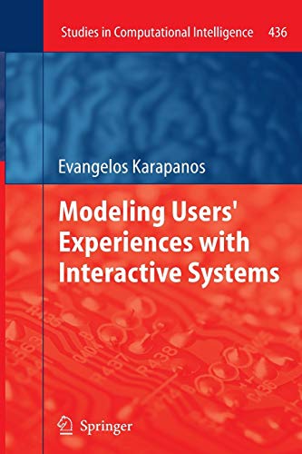 Modeling Users' Experiences with Interactive Systems - Evangelos Karapanos