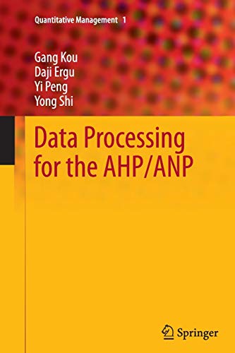 9783642433801: Data Processing for the AHP/ANP: 1 (Quantitative Management, 1)