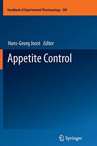 9783642433825: Appetite Control: 209 (Handbook of Experimental Pharmacology)