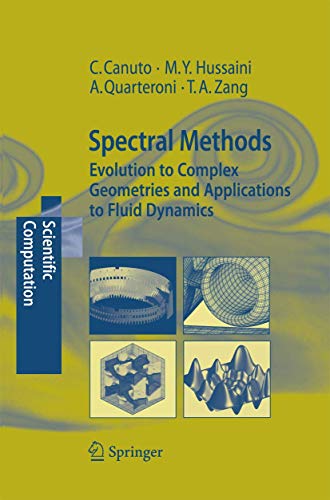 Beispielbild fr Spectral Methods: Evolution to Complex Geometries and Applications to Fluid Dynamics (Scientific Computation) zum Verkauf von Ria Christie Collections