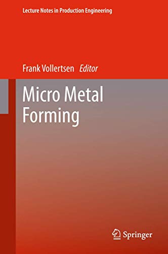 9783642434037: Micro Metal Forming (Lecture Notes in Production Engineering)