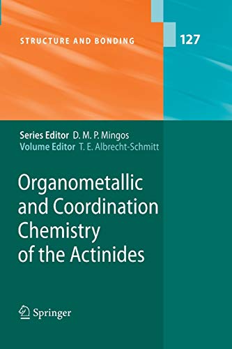 9783642434945: Organometallic and Coordination Chemistry of the Actinides: 127