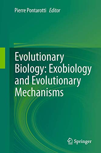 Stock image for Evolutionary Biology: Exobiology and Evolutionary Mechanisms for sale by Ria Christie Collections