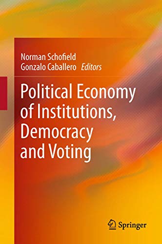 9783642435133: Political Economy of Institutions, Democracy and Voting