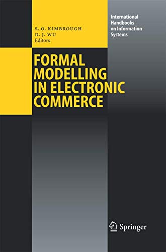 9783642435614: Formal Modelling in Electronic Commerce (International Handbooks on Information Systems)