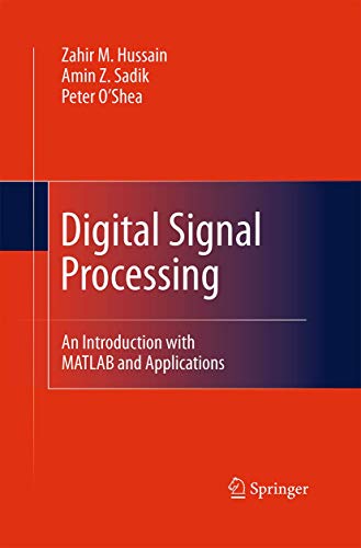 Stock image for Digital Signal Processing: An Introduction with MATLAB and Applications for sale by Lucky's Textbooks