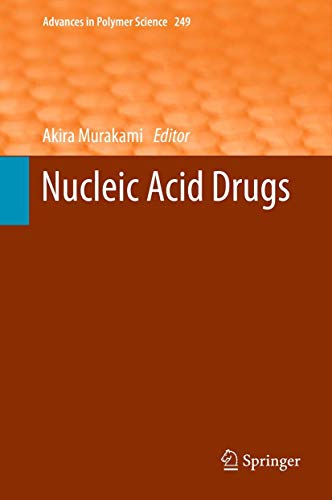 9783642437410: Nucleic Acid Drugs: 249