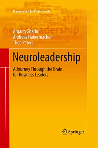 9783642438264: Neuroleadership: A Journey Through the Brain for Business Leaders (Management for Professionals)