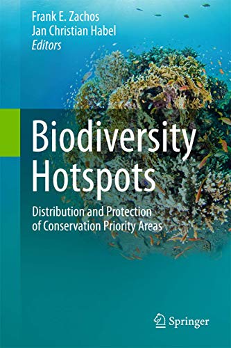 9783642438691: Biodiversity Hotspots: Distribution and Protection of Conservation Priority Areas