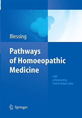 Imagen de archivo de Pathways of Homoeopathic Medicine a la venta por Revaluation Books