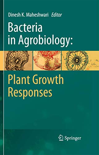 9783642439544: Bacteria in Agrobiology: Plant Growth Responses