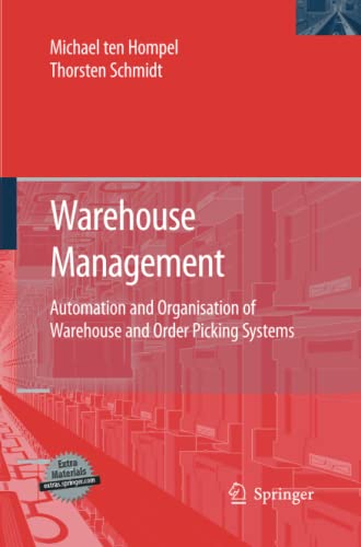 9783642439896: Warehouse Management: Automation and Organisation of Warehouse and Order Picking Systems (Intralogistik)