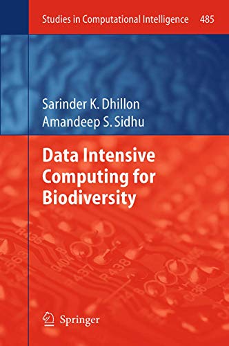 9783642441899: Data Intensive Computing for Biodiversity: 485