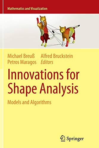 Stock image for Innovations for Shape Analysis: Models and Algorithms (Mathematics and Visualization) for sale by Lucky's Textbooks