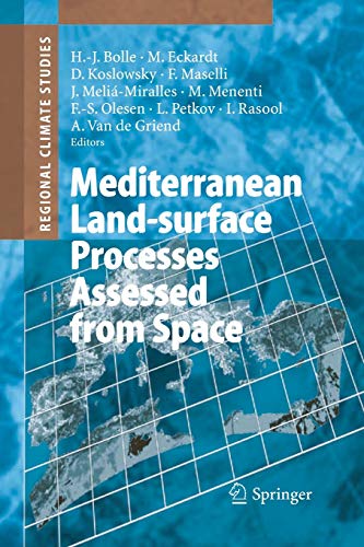 9783642443640: Mediterranean Land-surface Processes Assessed from Space (Regional Climate Studies)