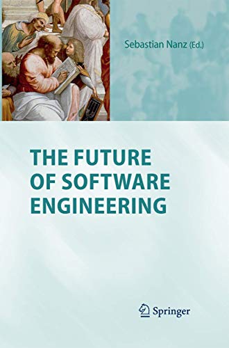 The Future of Software Engineering - Sebastian Nanz