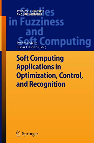 Immagine dell'editore per Soft Computing Applications in Optimization, Control, and Recognition (Studies in Fuzziness and Soft Computing, 294) venduto da Ria Christie Collections