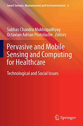 Stock image for Pervasive and Mobile Sensing and Computing for Healthcare for sale by Kennys Bookshop and Art Galleries Ltd.