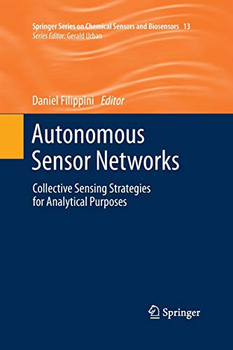 9783642444784: Autonomous Sensor Networks: Collective Sensing Strategies for Analytical Purposes: 13