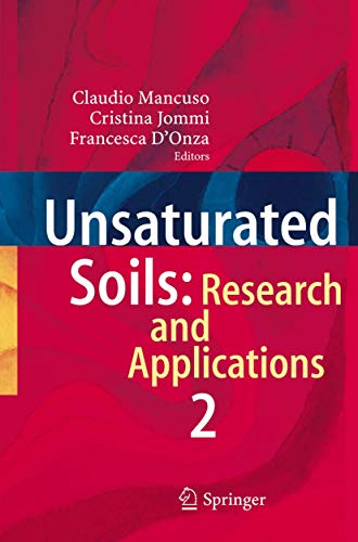 9783642444883: Unsaturated Soils: Research and Applications: Volume 2