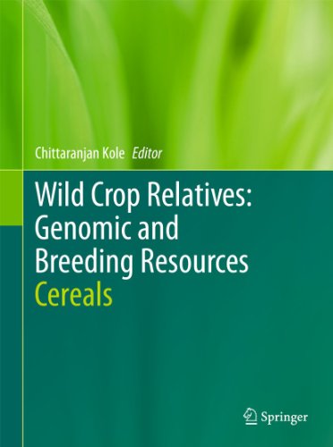 9783642445941: Wild Crop Relatives: Genomic and Breeding Resources: Cereals