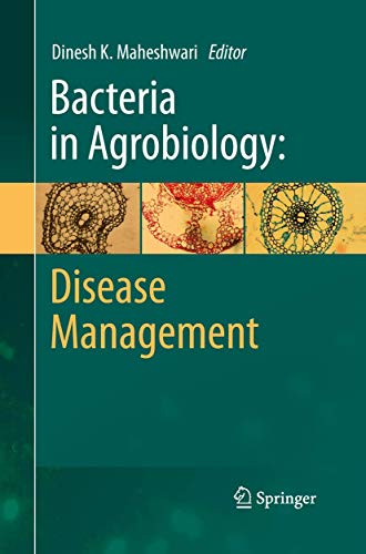 9783642446764: Bacteria in Agrobiology: Disease Management