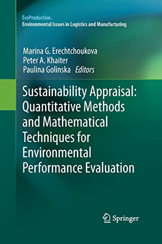 9783642446788: Sustainability Appraisal: Quantitative Methods and Mathematical Techniques for Environmental Performance Evaluation (EcoProduction)