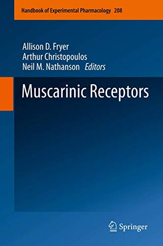 Stock image for Muscarinic Receptors (Handbook of Experimental Pharmacology, 208) for sale by GF Books, Inc.