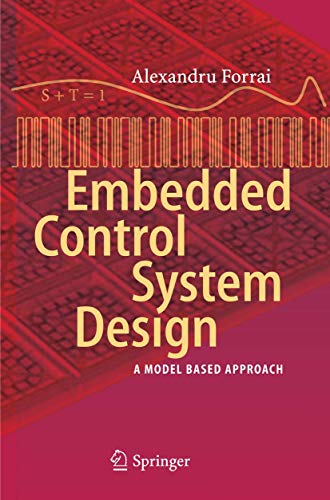 9783642447723: Embedded Control System Design: A Model Based Approach