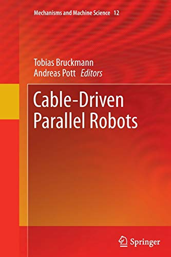 Imagen de archivo de Cable-Driven Parallel Robots a la venta por Ria Christie Collections