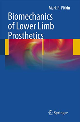 9783642447884: Biomechanics of Lower Limb Prosthetics