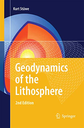 9783642448140: Geodynamics of the Lithosphere: An Introduction