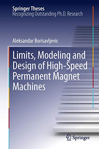9783642448331: Limits, Modeling and Design of High-Speed Permanent Magnet Machines (Springer Theses)