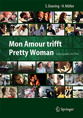 9783642449857: Mon Amour trifft Pretty Woman: Liebespaare im Film