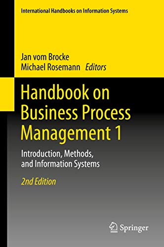 Beispielbild fr Handbook on Business Process Management 1: Introduction, Methods, and Information Systems [Reli] vom Brocke, Jan et Rosemann, Michael zum Verkauf von Au bon livre