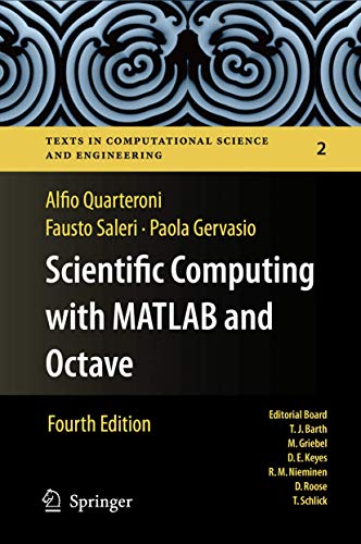 9783642453663: Scientific Computing With MATLAB and Octave: 2