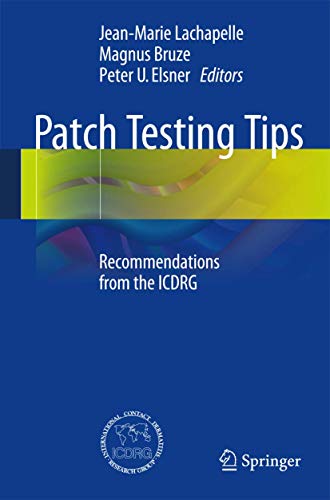 9783642453946: Patch Testing Tips: Recommendations from the ICDRG