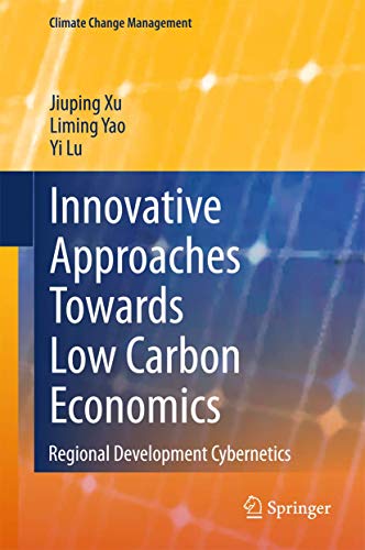 Beispielbild fr Innovative approaches towards low carbon economics. Regional development cybernetics. zum Verkauf von Universittsbuchhandlung Herta Hold GmbH