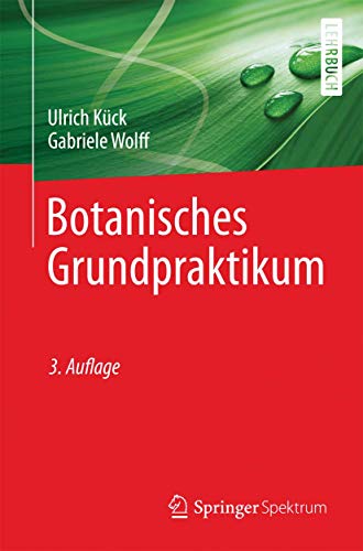 Stock image for Botanisches Grundpraktikum for sale by Blackwell's